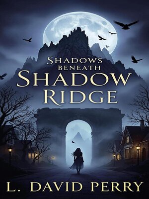 cover image of Shadows Beneath Shadow Ridge